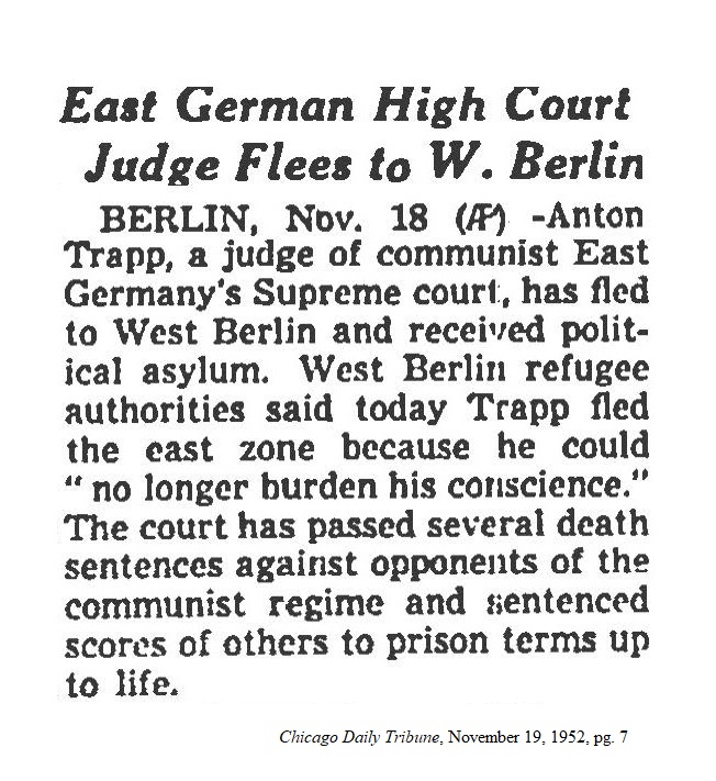 … and the latest news from Cold War Berlin

“East German High Court judge flees to W. Berlin”

Chicago Daily Tribune, November 19, 1952, pg. 7