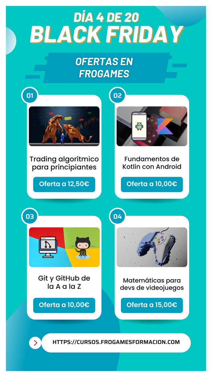 Joan_By's tweet image. 🔥 #BlackFriday en Frogames  4/20 🔥

#Trading #algoritmico para principiantes
postly.app/1WzT

Fundamentos de #Kotlin con #Android
postly.app/1WzU

#Git y #GitHub de la A a la Z
postly.app/1WzV

#Matematicas para #videojuegos
postly.app/1WzW