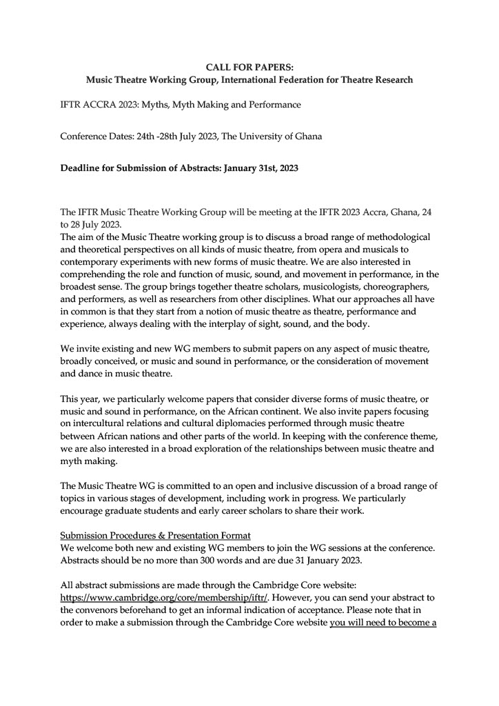 Phoebe___'s tweet photo. I am pleased to share the Call for Papers for the Music Theatre Working Group at the upcoming International Federation for Theatre Research Conference, July 24-28, 2023 in Accra, Ghana. https://t.co/F4fuHxM5wh