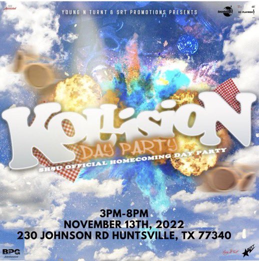 JonessTerrencee's tweet photo. $5 Darty today come turnup for #shsuhoco2k22 #KollisionDarty https://t.co/f7PrFa4cjE