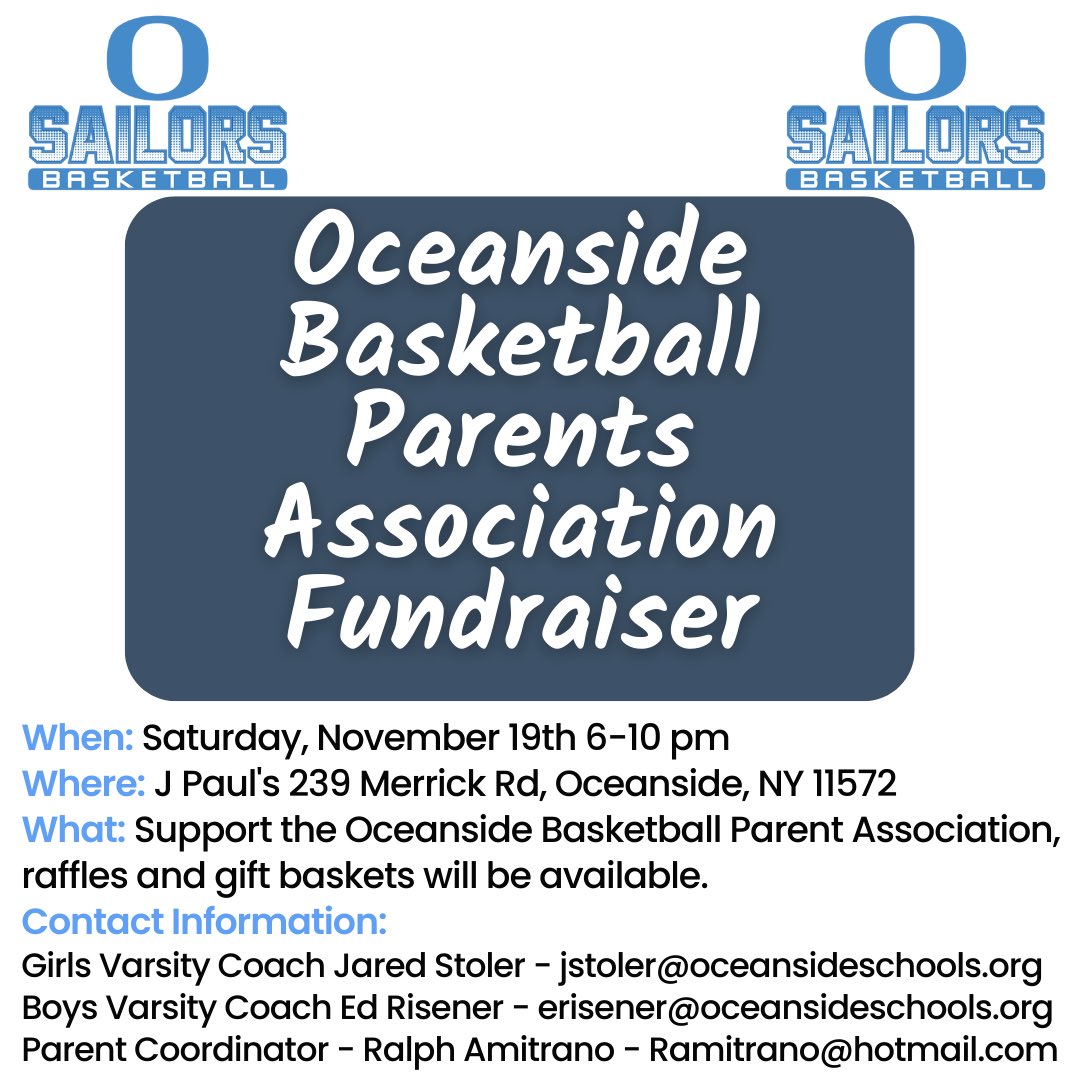 Oceanside Basketball Parents Association Fundraiser on Saturday the 19th 6-10 pm at @ J Pauls