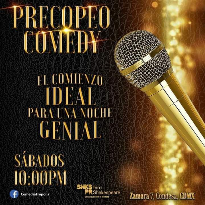 PrecopeoComedy's tweet image. Los sábados te tenemos el comienzo ideal para una noche genial. 

🎭 PRECOPEO COMEDY
📆 Sábados.
📍 @ForoShakespeare 
🕙 22:00 
👥 Elenco Alternante 
🎟️ $200 (descuentos cada semana en nuestras redes)

boletos.shakespeareycia.com/eventperforman…