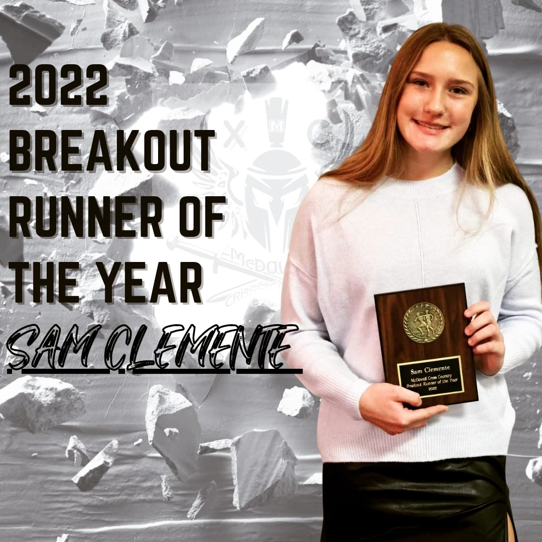 McdowellAnd's tweet photo. Congratulations 🎉 to Sophmore Sam Clemente on being named our 2022 FEMALE BREAKOUT RUNNER OF THE YEAR!! https://t.co/0cdqv4Qrec