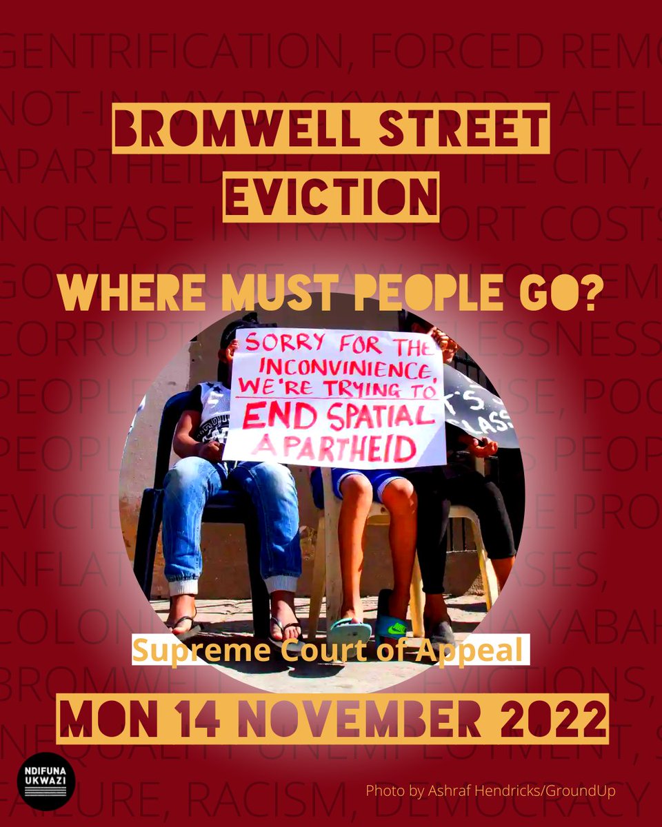 NdifunaUkwazi's tweet photo. Despite the main cause of evictions being the failures of the state to manage land and property markets, the  @CityofCT has been reluctant to provide necessary remedy.  #StandwithBromwell #evictions #section26 https://t.co/IR6x6LczPp