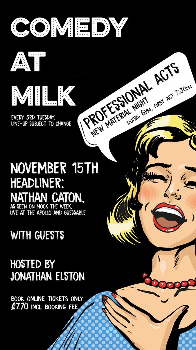 Comedy at Milk tweet media
