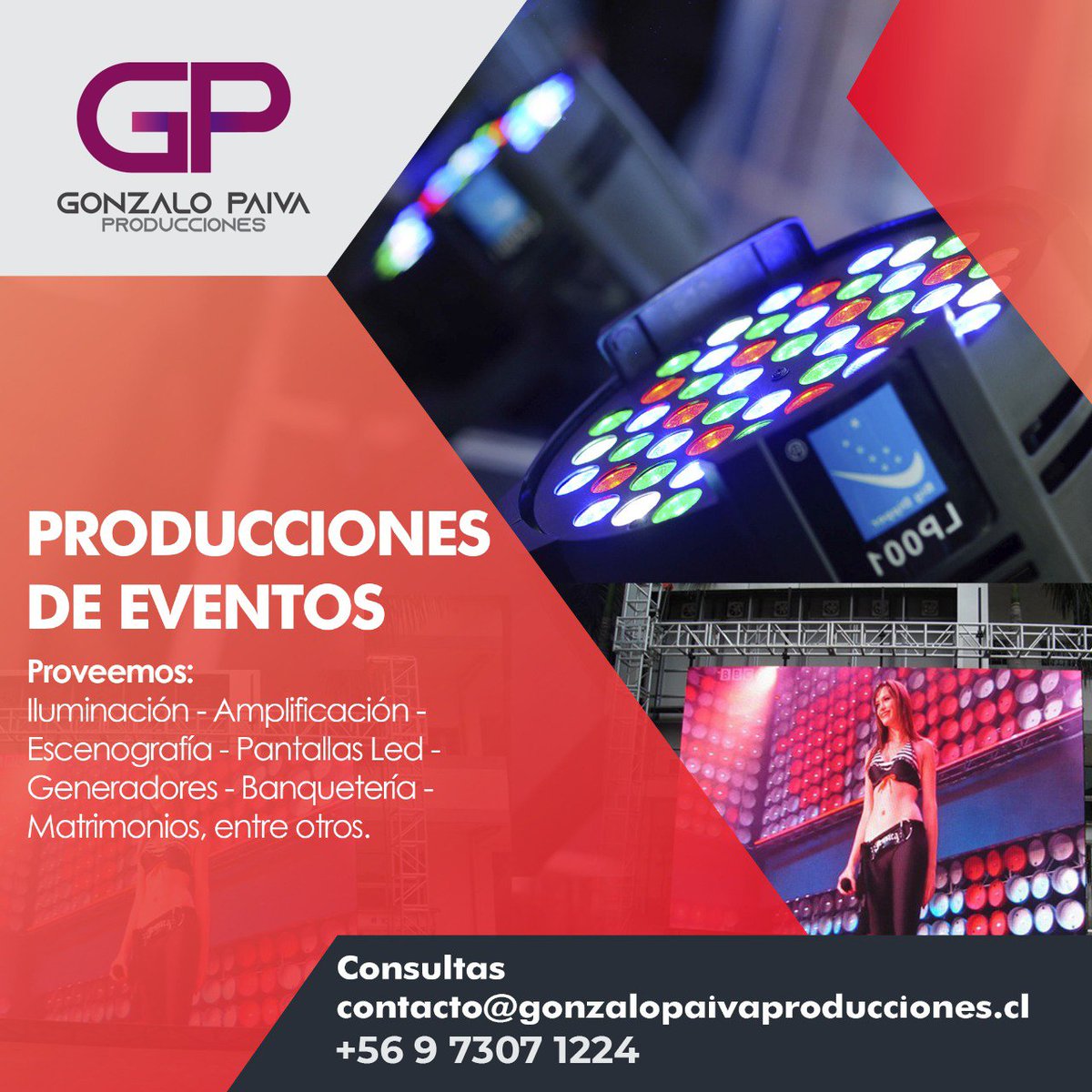 PRODUCCIÓN DE EVENTOS

MATRIMONIOS - ANIVERSARIOS - LANZAMIENTOS - FIESTAS 

consultas

contacto@gonzalopaivaproducciones.cl  
+56 9 7307 1224

#producciondeeventos #eventos #matrimonios #fiestas #empresas #lanzamientos #lanzamientosdemarca #inauguraciones #aniversarios