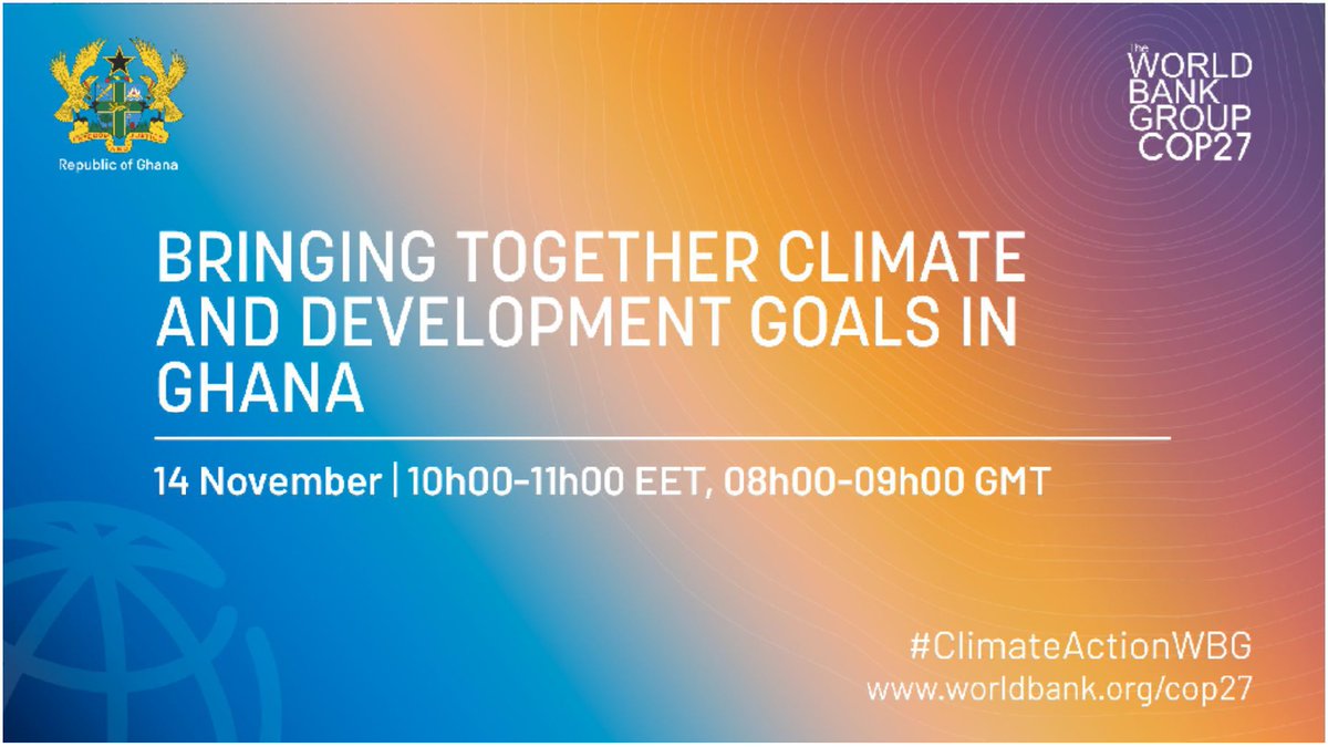 Join us for a Discussion on Turning #Climate Challenges into Opportunities for #Resilient and Sustainable Growth in #Ghana at #COP27 Ghana Pavilion.
14 November 10h00-11h00 EET, 08h00 – 09h00 GMT
Connection Link: lnkd.in/eXXPUz7t
Passcode: 847764
<a href="/WorldBank/">World Bank</a> <a href="/simeonehui/">Simeon Ehui</a>