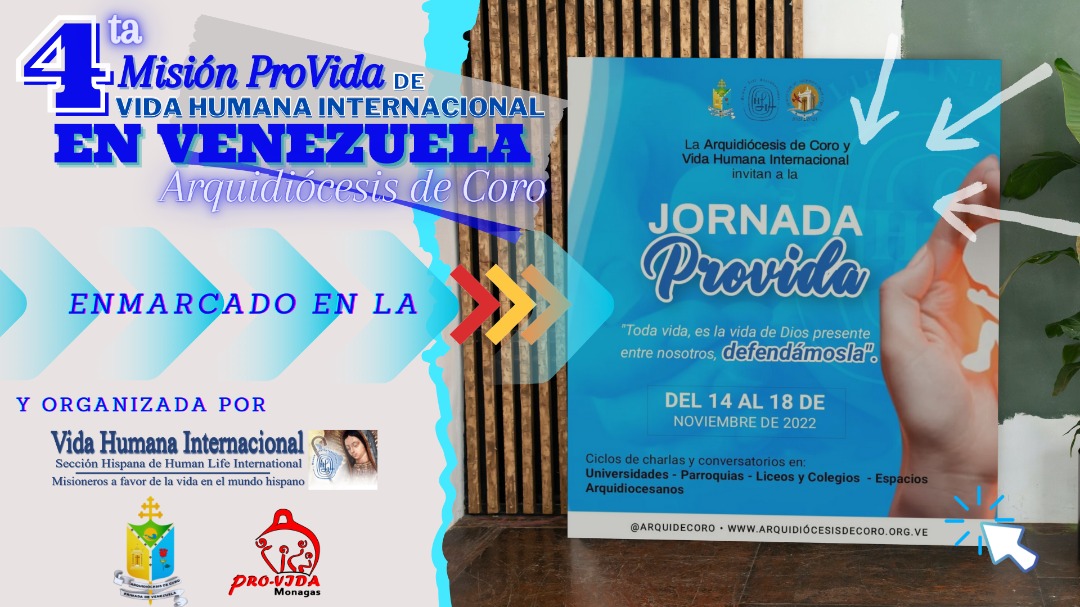 Ojedajoh's tweet photo. La Organización Vida Humana Internacional, la Arquidiócesis de Coro junto a la Diócesis de Punto Fijo  y  @MonagasProvida  

lnvitan a la

4ta Misión ProVida de Vida Humana Internacional en Venezuela - Arquidiócesis de Coro y Diócesis de Punto Fijo

#VenezuelaEsProvida
#13Nov https://t.co/uuIwe6vZpr