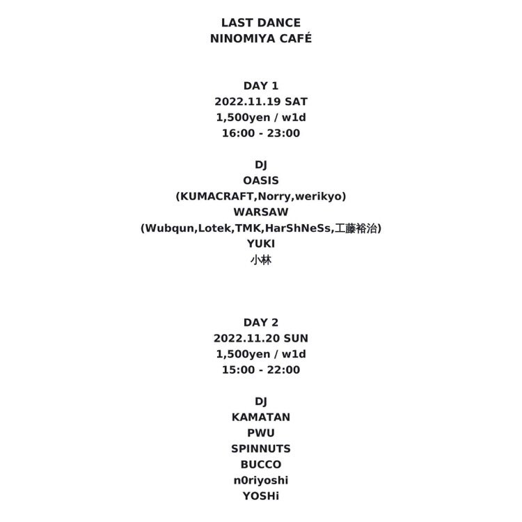 SSSPINNUTSSS's tweet photo. LAST DANCE
NINOMIYA CAFE
日曜日の方に出ます💫
神戸の方是非！

DAY 2
11/20SUN
1,500yen / w1d
15:00 - 22:00

DJ:
KAMATAN
PWU
SPINNUTS
BUCCO
n0riyoshi
YOSHi https://t.co/aiogeOj7IL