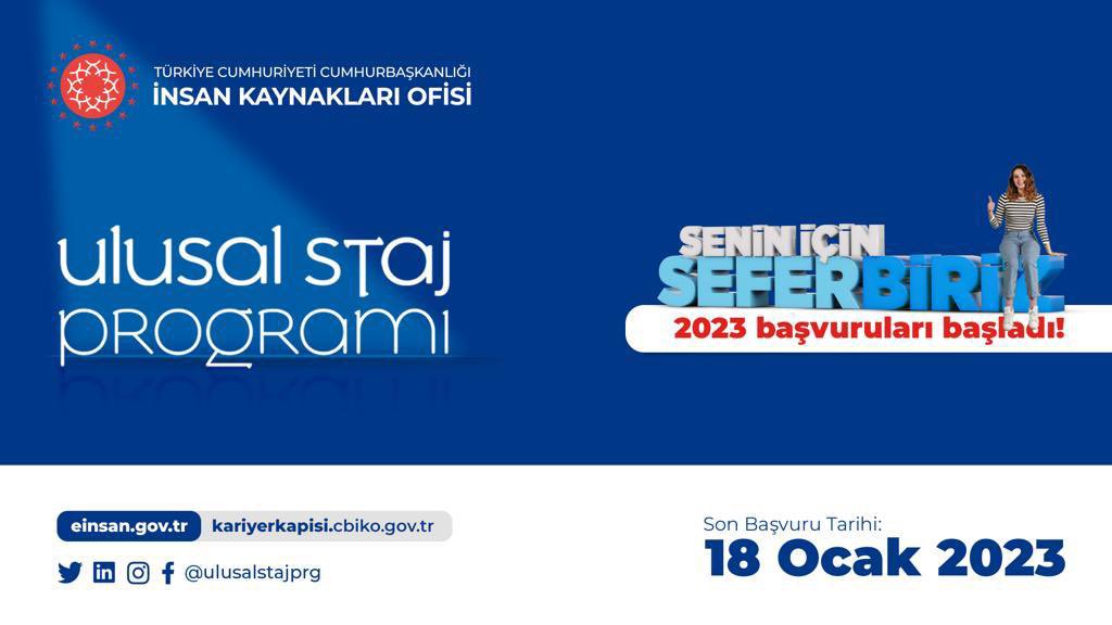 #UlusalStajProgramı kapsamında 2023 yılı başvuruları başladı! Tüm staj imkânlarımızla biz de #SeninİçinSeferbiriz! <a href="/tccbiko/">T.C. Cumhurbaşkanlığı İnsan Kaynakları Ofisi</a> <a href="/ulusalstajprg/">Ulusal Staj Programı</a>
Son Başvuru Tarihi: 18 Ocak 2023
Başvuru Linki: kariyerkapisi.cbiko.gov.tr