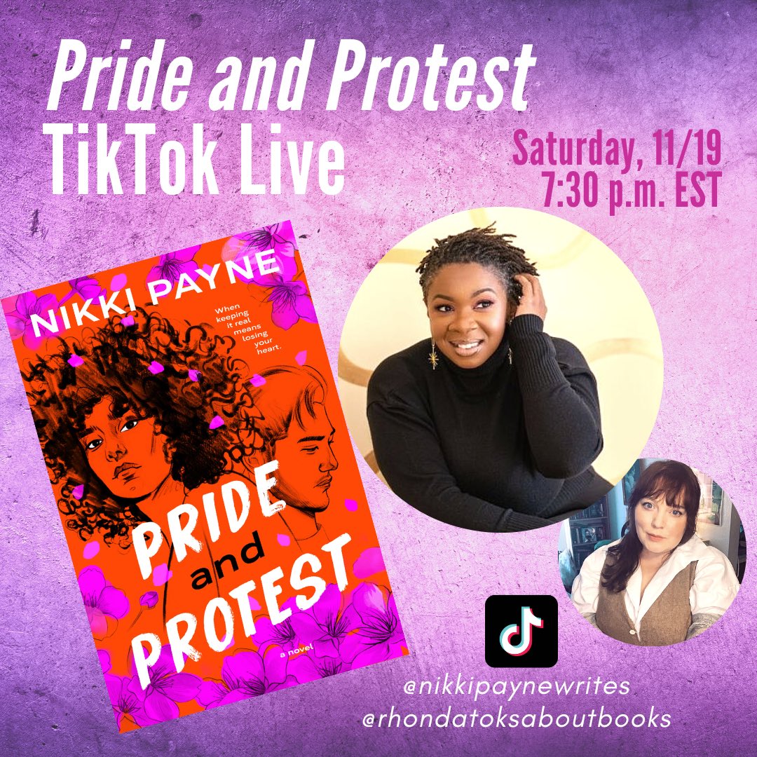 rhondawithabook's tweet photo. So excited to get to chat with @NikkiPayneBooks about her new book #prideandprotest over on TikTok this coming Saturday! https://t.co/zaK5xeHu0z