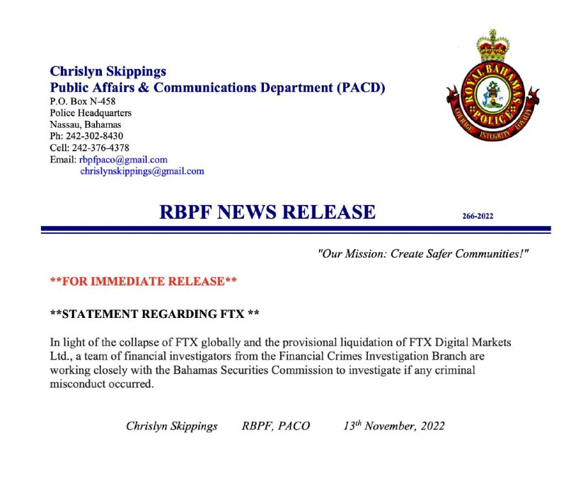ijj1115's tweet photo. 🚨POLICE: In light of the collapse of FTX globally and the provisional liquidation of FTX Digital Markets, a team of financial investigators is working closely with the Bahamas Securities Commission to investigate if any criminal misconduct occurred. https://t.co/Vk3nLQleaS