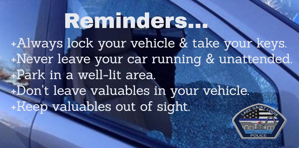 LakeStLouisPD's tweet image. #LockVehicles
#DontGiveYourStuffAway
#SafetyTip