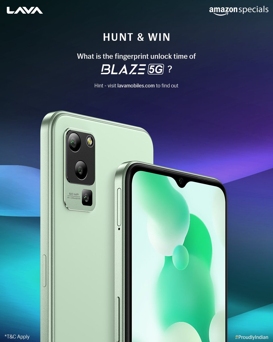 #ContestAlert

Hunt &amp; Win Blaze 5G

What is the Fingerprint Unlock time of Blaze 5G?

Let us know in the comments below to win!

Follow Lava Mobiles on Instagram for daily winner announcements!

#Blaze5G #IndiaJeele5G #LavaMobiles #ProudlyIndian