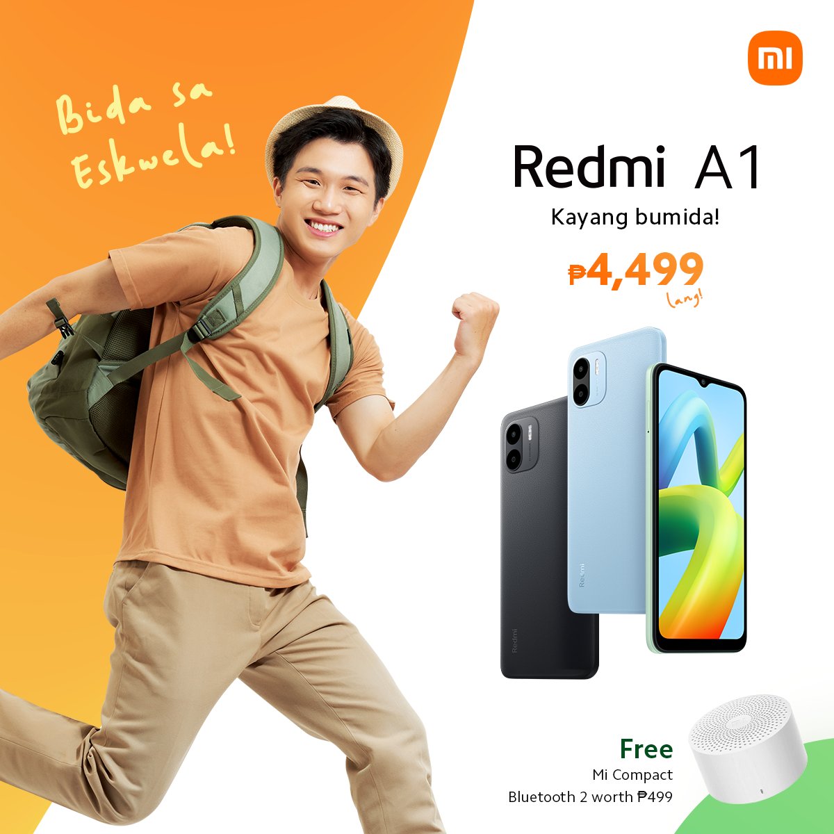 Xiaomi_PH's tweet image. Smartphone na #KayangBumida sa school? Yan ang #RedmiA1! 🌟 

Get a FREE #MiCompactBluetoothSpeaker2 when you purchase a Redmi A1 for only Php 4,499! Bili na sa pinakamalapit na Authorized Xiaomi Stores and partner retailers nationwide: bit.ly/RedmiA1Official