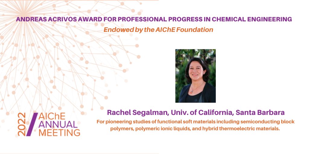 American Institute of Chemical Engineers (AIChE) (@chenected) on Twitter photo Congratulations to Rachel Segalman <a href="/ucsantabarbara/">UC Santa Barbara</a> <a href="/UCSBengineering/">The Robert Mehrabian College of Engineering</a>
<a href="/UCSBChE/">UCSB ChE</a>, for receiving the Andreas Acrivos Award for Professional Progress in Chemical Engineering, endowed by the AIChE Foundation. #AIChEAnnual Congratulations to Rachel Segalman <a href="/ucsantabarbara/">UC Santa Barbara</a> <a href="/UCSBengineering/">The Robert Mehrabian College of Engineering</a>
<a href="/UCSBChE/">UCSB ChE</a>, for receiving the Andreas Acrivos Award for Professional Progress in Chemical Engineering, endowed by the AIChE Foundation. #AIChEAnnual