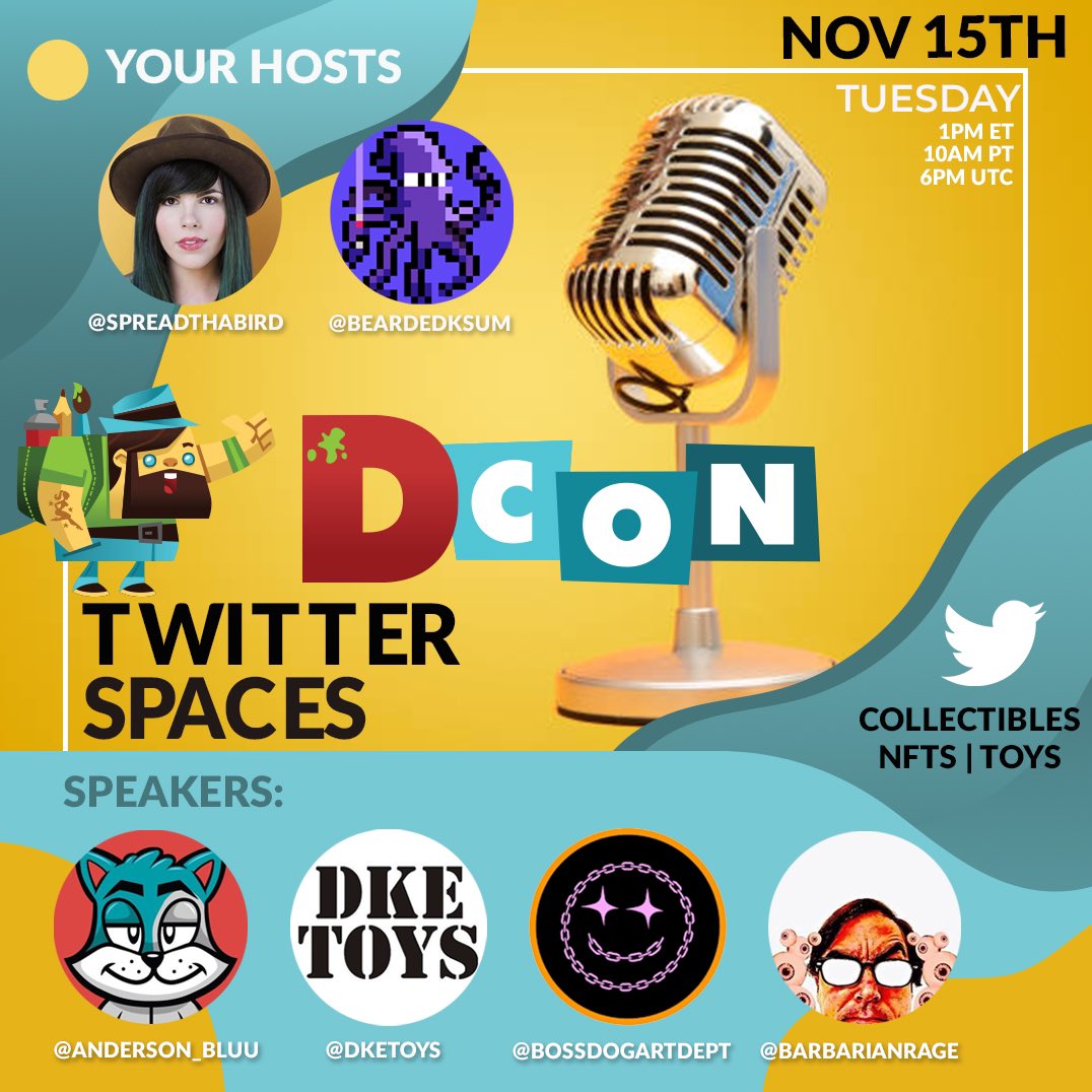 spreadthabird's tweet photo. On Tuesday— 

We’ll be chatting exclusive drops and all things @DesignerCon with some of this year’s exhibitors/artists 👇

SET YOUR REMINDERS 🧵🔗

HOSTED BY
@spreadthabird @BeardedKsum 

FEATURED SPEAKERS
@Anderson_Bluu 
@DKEToys 
@Bossdogartdept 
@BarbarianRage https://t.co/eVnxhJm6D7
