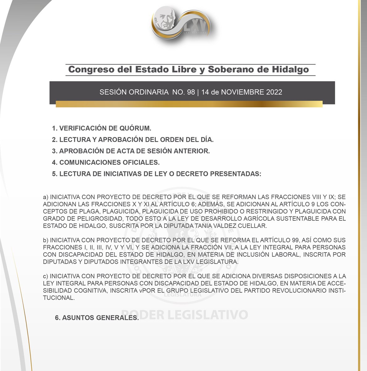 CongresoHidalgo's tweet photo. 📌 #Convocatoria de la #LXVLegislaturaHidalgo para la Sesión Ordinaria número 98 que se celebrará este lunes 14 de noviembre del 2022. https://t.co/OP08bfvG3e