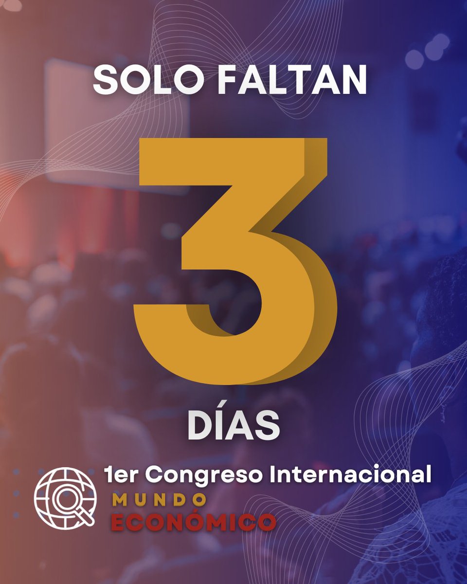 RevistaMundoEc1's tweet photo. *¡Iniciamos la cuenta regresiva!*
Estimada comunidad, solo faltan *3 días* para que se lleve a cabo el I CONGRESO INTERNACIONAL DE MUNDO ECONÓMICO 🌎, Propuestas para un desarrollo sostenible: Una visión del futuro económico global.
*Todavía puedes inscribirte!* https://t.co/y7t6gckIma