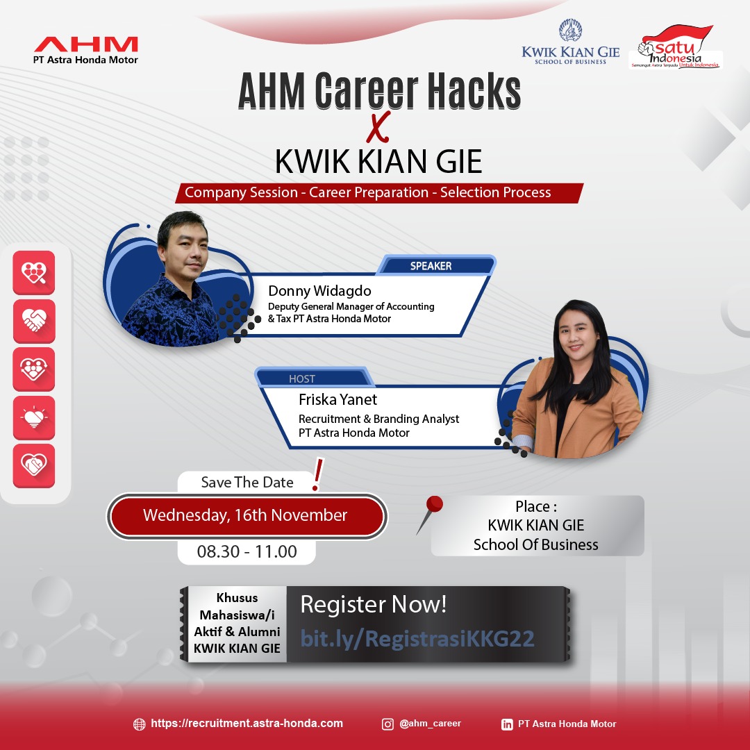 Halo Young Talents!
Untuk kamu yang lagi siap-siap menjajaki dunia karir dan ingin berkarir di perusahaan MARKET LEADER industri sepeda motor di Indonesia, Yuk ikutan acara *AHM Career Hack x Kwik Kian Gie*!
Rabu, 16 November 2022
pukul 08.30-16.00
di Gedung Kwik Kian Gie,
