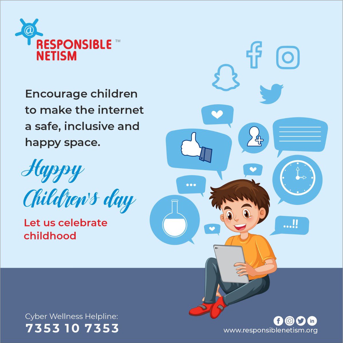 Celebrating childhood this Children's Day ! #HappyChildrensDay #ResponsibleNetism #Childonlineprotection #Cyberwellness