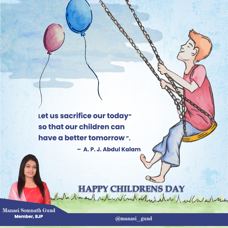 manasi_gund's tweet photo. “Let us sacrifice our today
so that our children can
  .” have a better tomorrow
A. P. J. Abdul Kalam  –
HAPPY CHILDRENS DAY
#ChildrensDay2022 https://t.co/RtMw5gKWLc