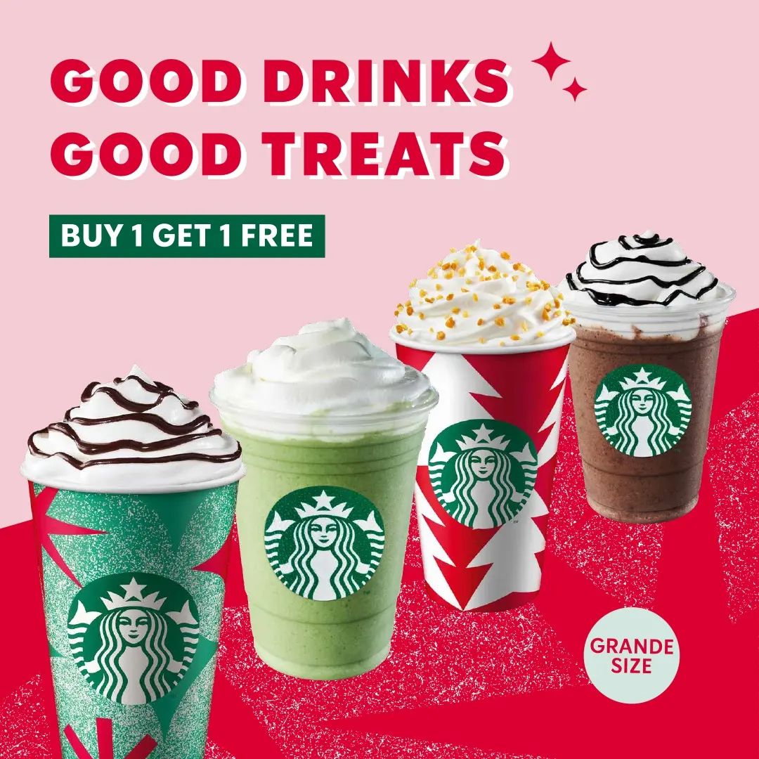 Starbucks Beli 1 Gratis 1 minuman berukuran Grande
🗓️ Hari Ini

• Apply di seluruh gerai Starbucks (City, Rest Area, Airport &amp; Dewata)
• Semua metode pembayaran
• Tidak berlaku untuk Ice Cream Beverages, Reserve Beverages, Special Price Beverages

starbucks.co.id/bogogrande