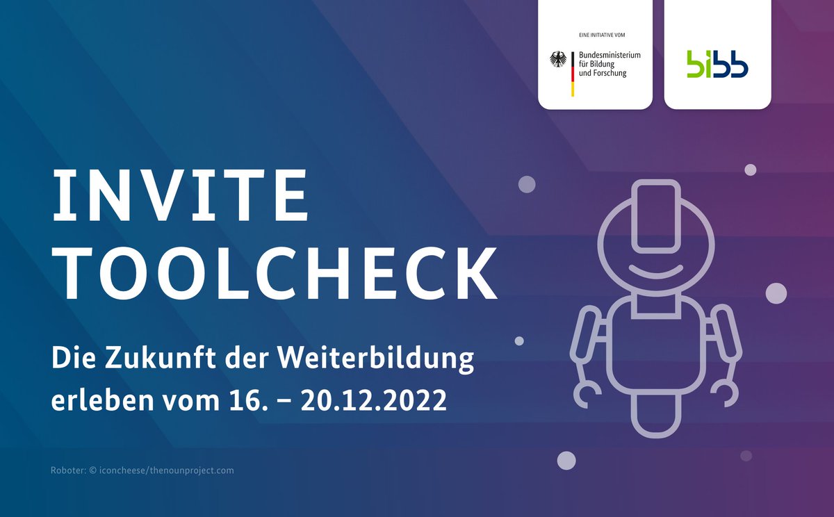 bibb_INVITE's tweet photo. INVITE-ToolCheck Digitale Weiterbildung🚀
@BMBF_Bund
@BIBB_de
SaveTheDate 📆16-20.12.22
Die neusten Prototypen der beruflichen Weiterbildung beim #Invite #ToolCheck22 live in Aktion erleben und exklusiv selbst testen🤖🔬💻
Alle Infos unter: https://t.co/FFeAWA6Kat https://t.co/IHDcJwI1Lx