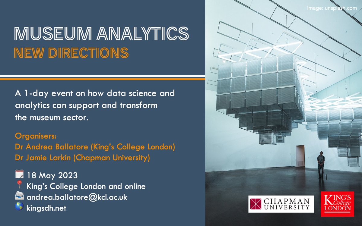 kingsdh's tweet photo. Call for abstracts: "Museum Analytics: New Directions" How can data science and analytics support and transform the museum sector? 📢📈🏛 @a_ballatore @jlarkin65 @MuseumsMapping • 18 May • Deadline: 20 Jan #museums #datascience #culturalindustries https://t.co/627JwHy9ls https://t.co/YE56sGEYQh