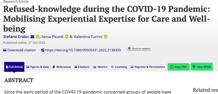 In 'Refused-#knowledge during the #COVID-19 #Pandemic: Mobilising Experiential #Expertise for #Care and Well-being' Stefano Crabu Ilenia Picardi &amp; <a href="/ValenTurrini/">Valentina Turrini</a> discuss self-care as experiential epistemic autonomy countering biomedicine #Italy #STSTwitter tandfonline.com/doi/full/10.10…
