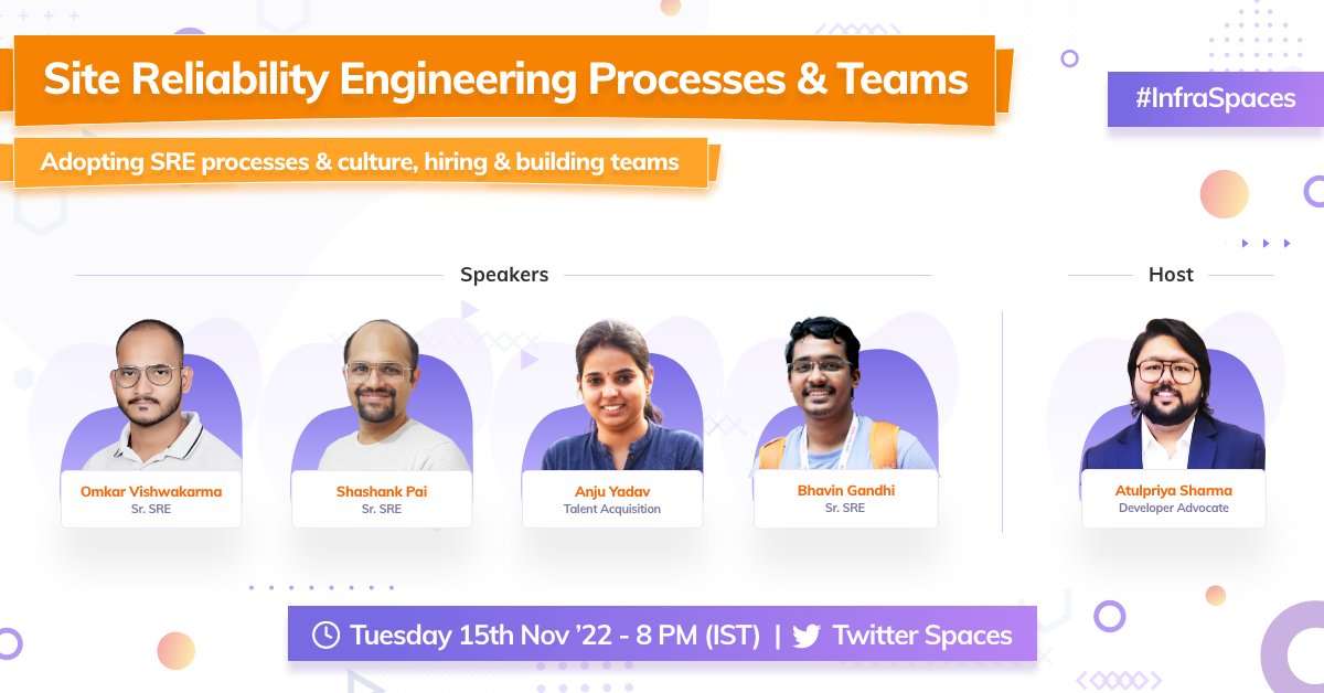 We're back with another #TwitterSpaces #InfraSpaces session around #SRE processes, teams &amp; what it takes to be an SRE at InfraCloud 🚀

Join <a href="/vishwa_omi/">Omkar Vishwakarma</a> <a href="/paishanks/">Shashank Pai</a> <a href="/anjubtb/">Anju Yadav</a> <a href="/_bhavin192/">Bhavin Gandhi</a> &amp; <a href="/TheTechMaharaj/">Atulmaharaj 🥑</a>

📅 Tue, Nov 15, 8PM IST
⏰ Set The Reminder 👇
x.com/i/spaces/1DXxy…