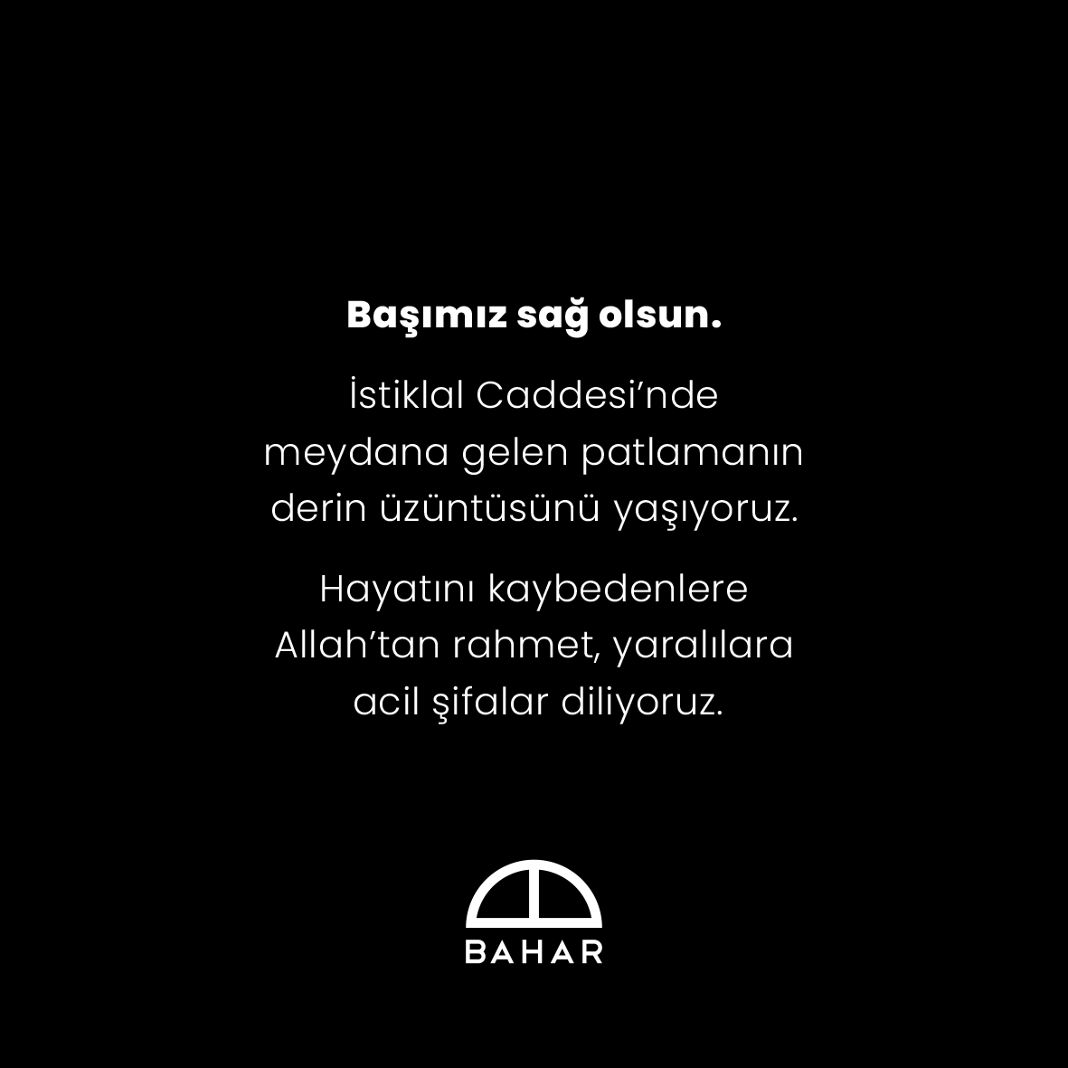 baharlighting's tweet photo. Başımız sağ olsun.
İstiklal Caddesi’nde meydana gelen patlamanın derin üzüntüsünü yaşıyoruz. Hayatını kaybedenlere Allah’tan rahmet, yaralılara acil şifalar diliyoruz. #İstanbul #Taksim https://t.co/ZXnSYqJxzr
