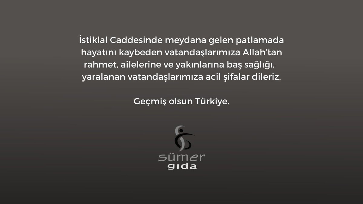 sumergidaas's tweet photo. İstiklal Caddesinde meydana gelen patlamada hayatını kaybeden vatandaşlarımıza Allah’tan rahmet, ailelerine ve yakınlarına baş sağlığı, yaralanan vatandaşlarımıza acil şifalar dileriz.
#istiklalcaddesi #sumergida #başsağlığı https://t.co/EVBbs8maXw