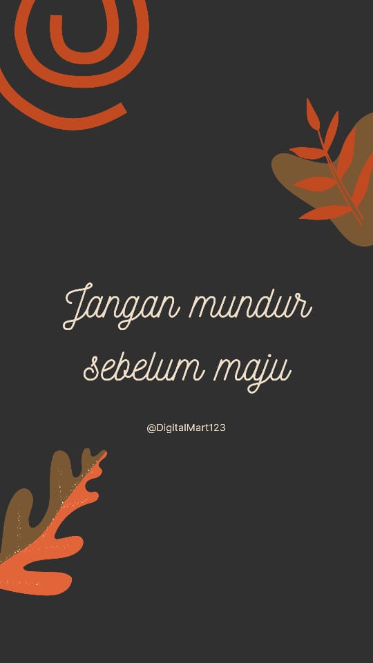 DigitalMart14's tweet photo. Pantang bagi kita untuk mundur sebelum meraih impian🤗#motivasi #quote #bisnisrumahan #affiliate https://t.co/cC42nrVaeF