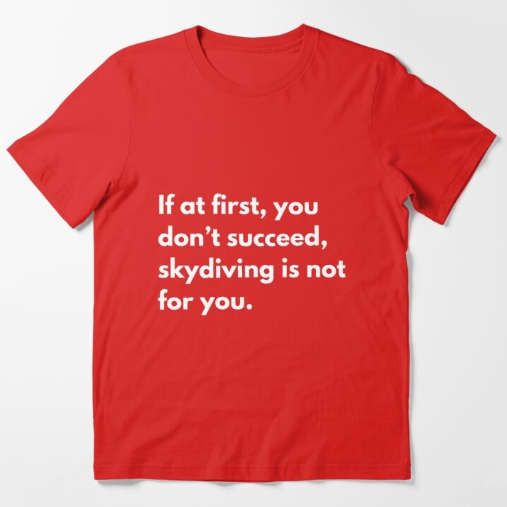 Wow, der Spruch ist der Hammer! redbubble.com/de/i/t-shirt/W… #findyourthing #redbubble #Sarcasm #sarcastic #skydiving #lustig #witzig #spaßig #Weihnachtsgeschenke #rot #shirtcutmeme #einfachgenial #krass #stimmt #politics #PoliticsToday #meinshirt #cool #cooler #dress #witzigesshirt
