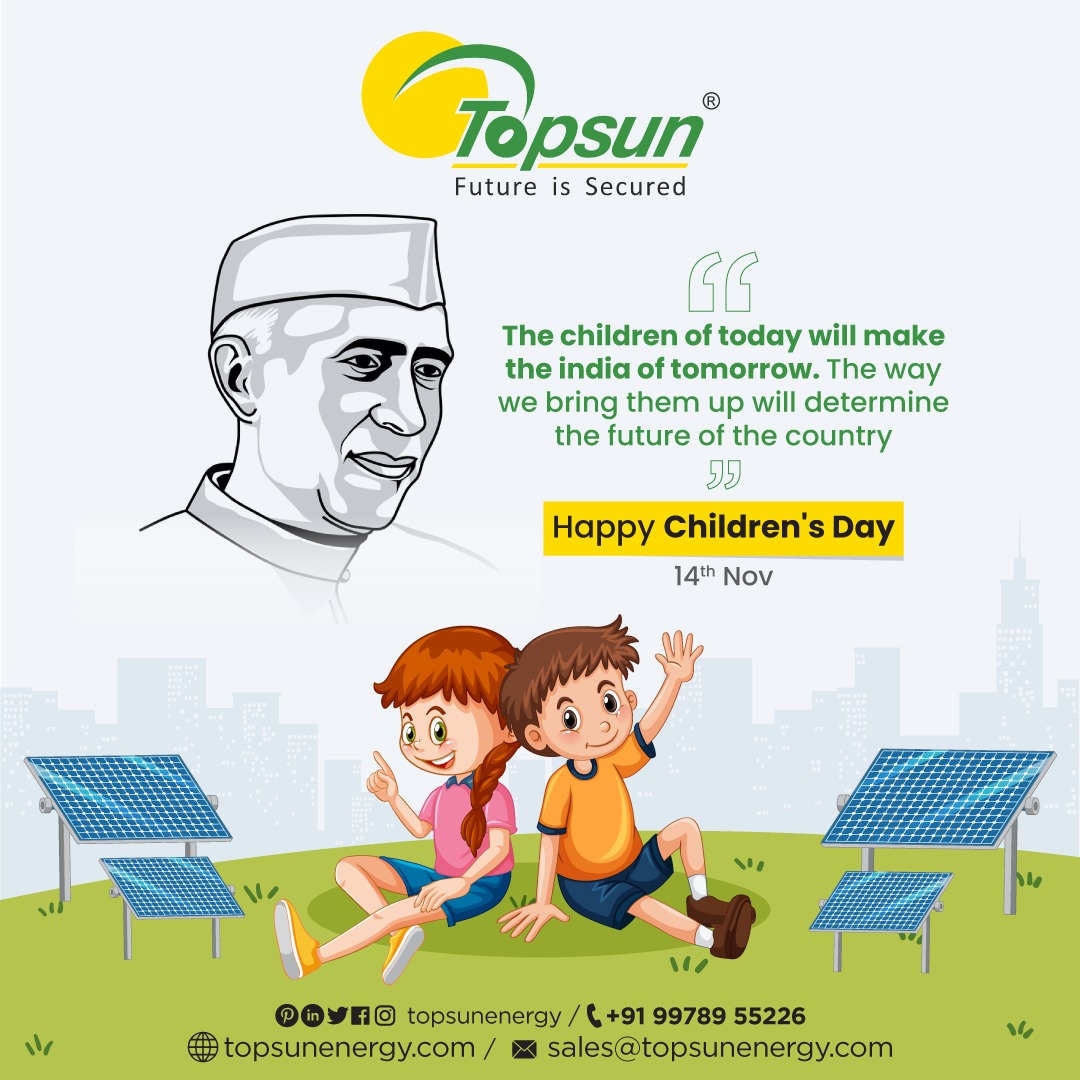 TopsunL's tweet photo. On the occasion of Children’s Day, all of you should tell your children interesting things about the life of Chacha Nehru. 

For More Information Contact us: 
Mail US: sales@topsunenergy.com
For More info: https://t.co/kWKR3TrF6W

#childernsday #happychildrensday #child #childday https://t.co/TwNLfRWbik