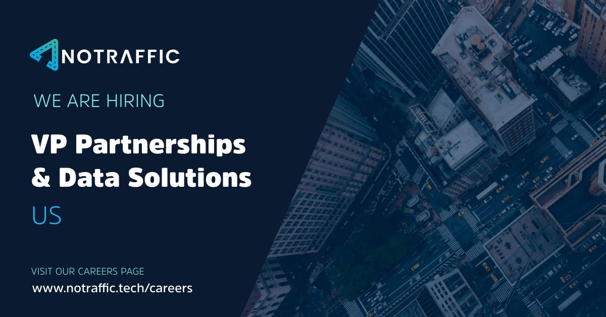 <a href="/NoTraffic_/">NoTraffic - IoT Platform for Urban Mobility</a>  are hiring and the search for a VP Partnerships &amp; Data Solutions is on!  
Could this be you? 
Join a fast growing, industry leading team, and become part of the <a href="/NoTraffic_/">NoTraffic - IoT Platform for Urban Mobility</a> family! 🚀🚦 notraffic.tech/job/vp-partner…