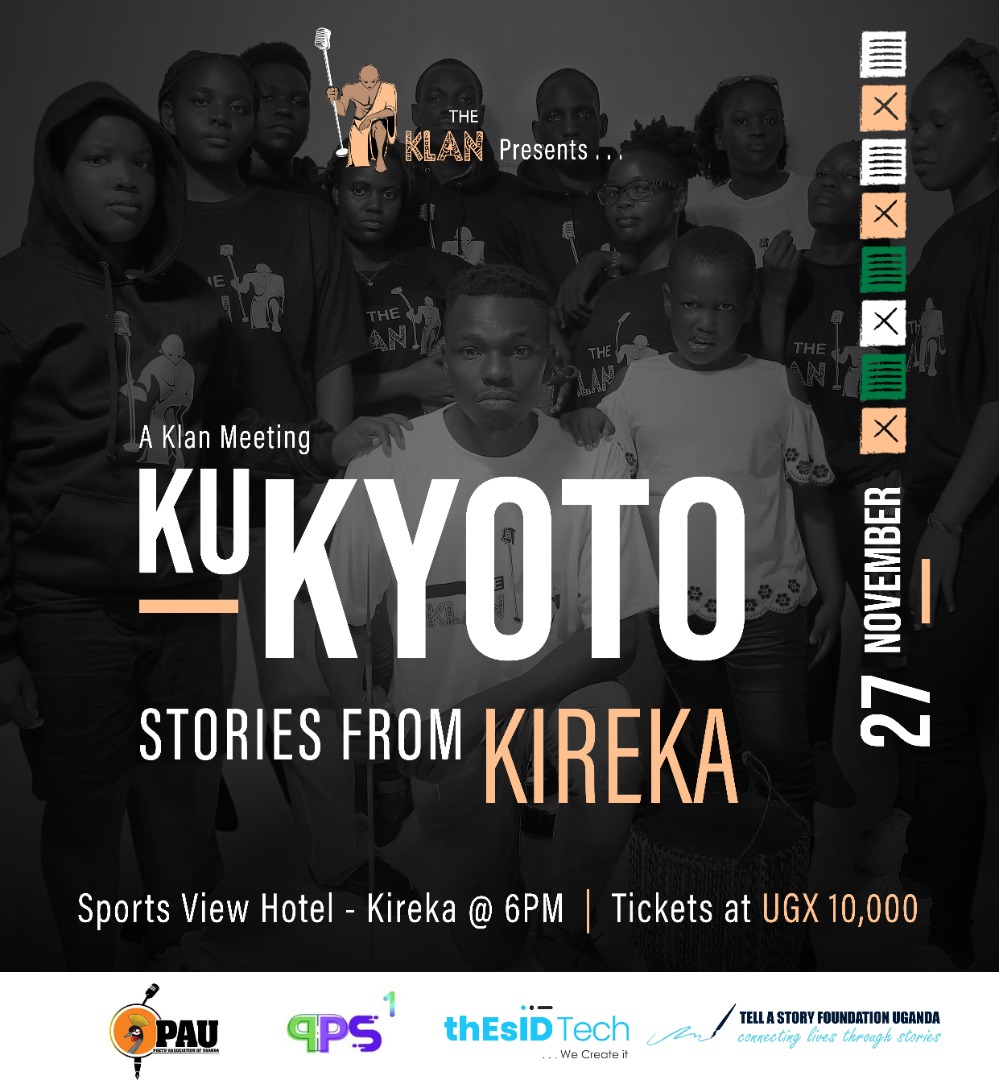 27th November is the day for the Klan meeting!

Be a part if this gathering as you enjoy #StoriesFromKireka from poets across Uganda.

Tickets cost only 10k.
#poetryuganda #WeAreThePAU #PoetryUgEvents #Poetry #Writing #Theatre #Spokenword #Culture #Art #creative #Growth #TheCML