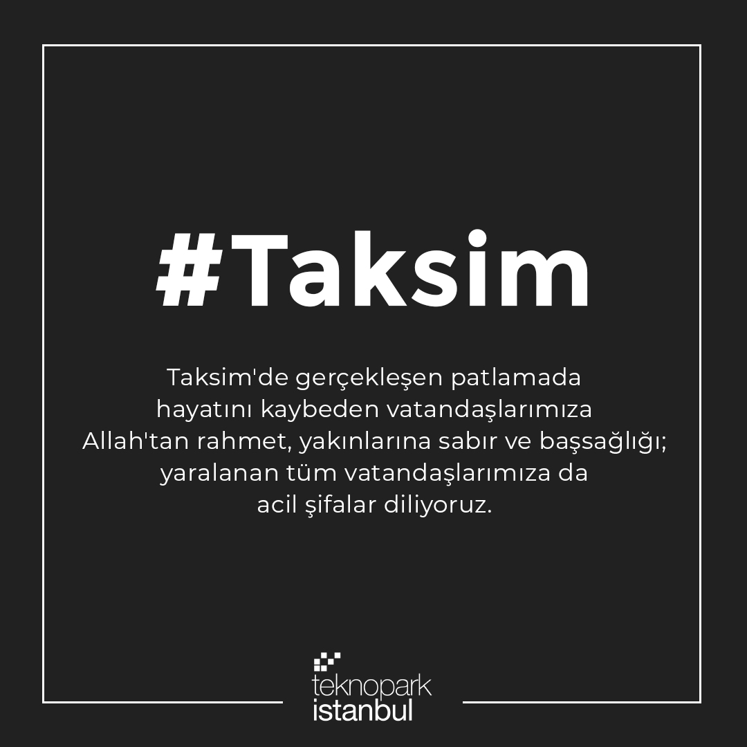 #Taksim 'de gerçekleşen patlamada hayatını kaybeden vatandaşlarımıza Allah'tan rahmet, yakınlarına sabır ve başsağlığı; yaralanan tüm vatandaşlarımıza da acil şifalar diliyoruz.

#Teknoparkİstanbul 
<a href="/cubeincubation/">Cube Incubation</a> 
<a href="/topcubilal/">BİLAL TOPÇU</a>