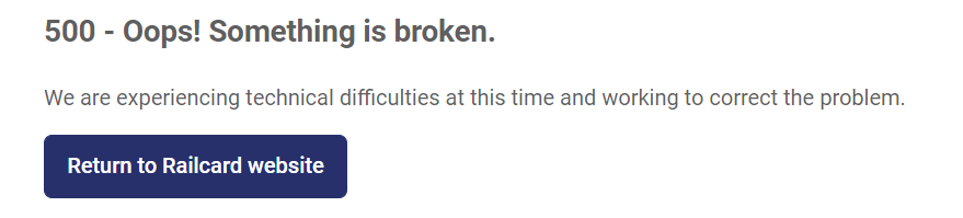 vlsmith1976's tweet photo. @_Railcards I have been getting this message for days, can you assist? https://t.co/zsxOi7OXrQ