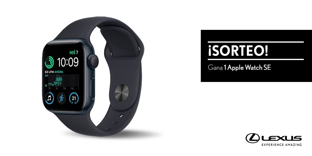 SORTEO | Haz RT y consigue 1 Apple Watch SE de #LexusUtility Bases Legales: fal.cn/3tzbW