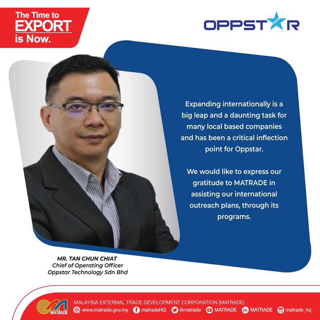 Become a MATRADE member today to gain various assistance in expanding your export business. Contact us at info@matrade.gov.my for more information.

#TimeToExportIsNow
#MATRADE
#EconomicFrontliners
#OppstarTechnology

<a href="/MITIMalaysia/">MITI Malaysia</a> 
<a href="/irmohizam/">Dato' Sri Dr. Hj. Irmohizam Ibrahim</a> 
<a href="/aby_matrade/">Abu Bakar Yusof</a> 
<a href="/sharimatsaleh/">ShariMS</a>