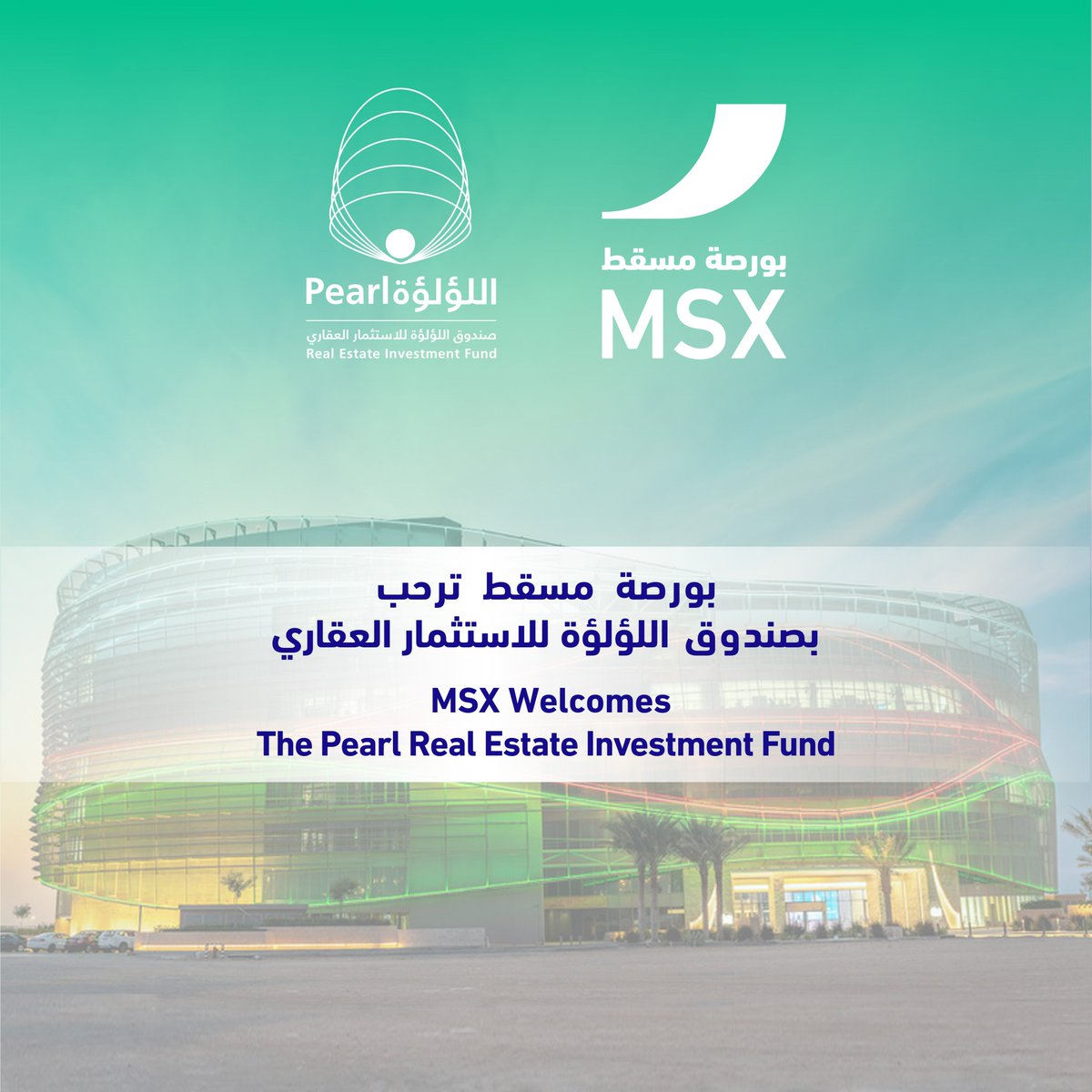 MSX_Oman's tweet photo. #بورصة_مسقط ترحب بصندوق اللؤلؤة للاستثمار العقاري 

MSX welcomes The Pearl Real Estate Investment Fund 

#MSX 
#Newlisting https://t.co/34DeH5DqWg