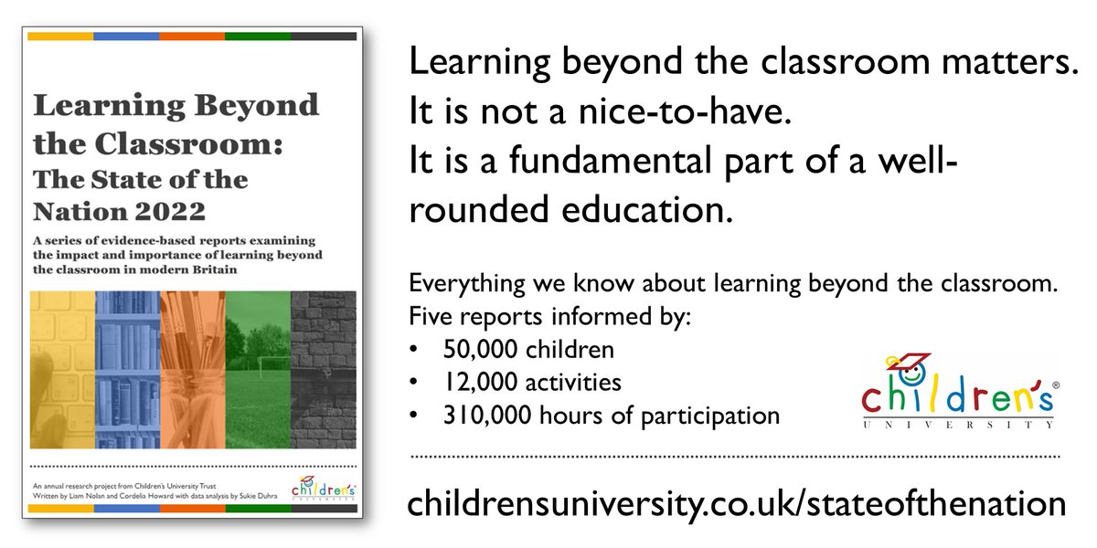 🗣️"Learning Beyond the Classroom: The State of the Nation 2022"
Very proud to share this new set of reports from <a href="/CU_Trust/">Children's University Trust</a>  Visit: childrensuniversity.co.uk/stateofthenati… #CUStateoftheNation