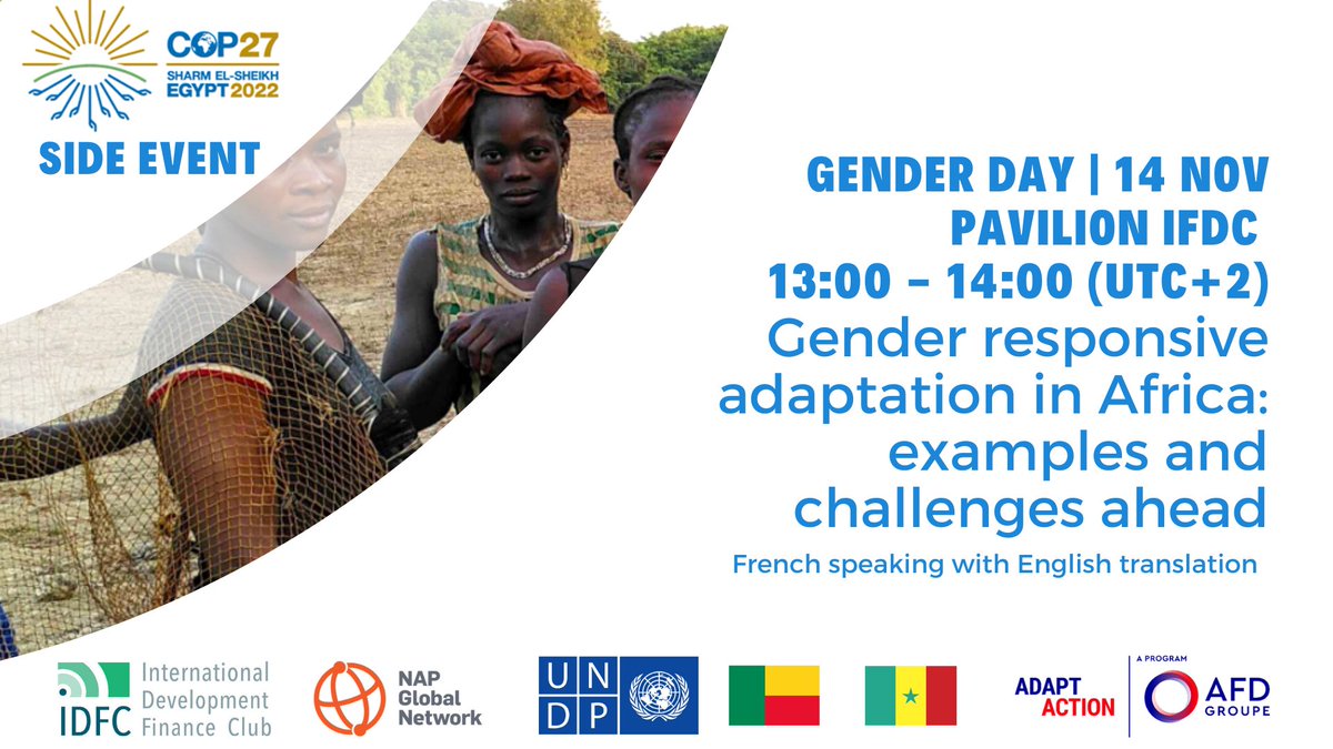 IBourkane's tweet photo. Join @NAP_Network @UNDP  and #AdaptAction @AFD_France program at the IDFC Pavilion at 1 pm to learn where we stand in terms of gender-responsive #adaptation strategies with examples from #benin and #senegal 
Watch it live: https://t.co/TgcP1aUdKh
@cbuffet @angie_daze @JulieTeng https://t.co/LhRJbOp908