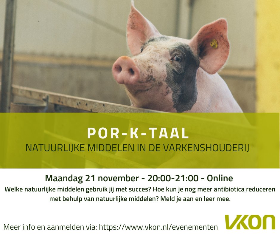 🐷NIEUWE DATUM POR-K-TAAL
21 november 2022 vertelt <a href="/gerdienkleijer/">Gerdien Kleijer</a> van <a href="/NatVeehouderij/">Platform Natuurlijke Veehouderij</a> iets over stoffen die varkens gezond kunnen houden. We gaan graag in gesprek om met en van elkaar te leren. Meer weten of aanmelden? vkon.nl/.../por-k-taal…