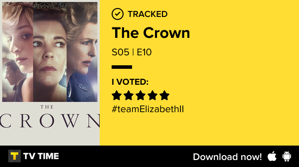 take_ila's tweet photo. I've just watched episode S05 | E10 of The Crown! https://t.co/1iBczvr9o6 #tvtime https://t.co/I5PJgEaSlk