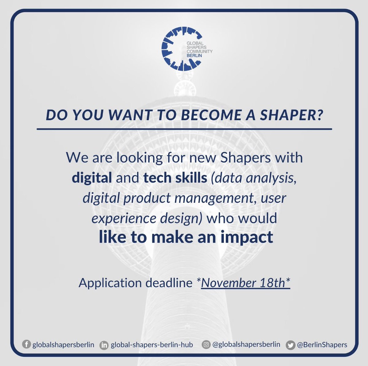 BerlinShapers's tweet photo. Do you have digital and tech skills? Can you deliver meaningful insights and analysis for creating social impact? 

We are looking for you! Hurry up and apply by November 18th to become a Shaper 🚀💙

#globalshapers #globalshaperscommunity #shaperlove #localimpact https://t.co/Jp2NwvvSBv