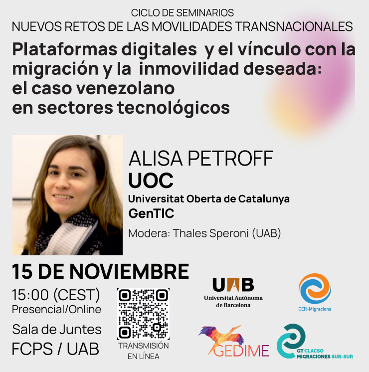 PolitiquesUAB's tweet photo. Demà 15 de novembre nou seminari del grup GEDIME "Plataformes digitals i el vincle amb la migració i la immobilitat desitjada: el cas veneçolà en sectors tecnològics"

⏰ 15 h
📍 Sala de Juntes https://t.co/iQvAwief6Z