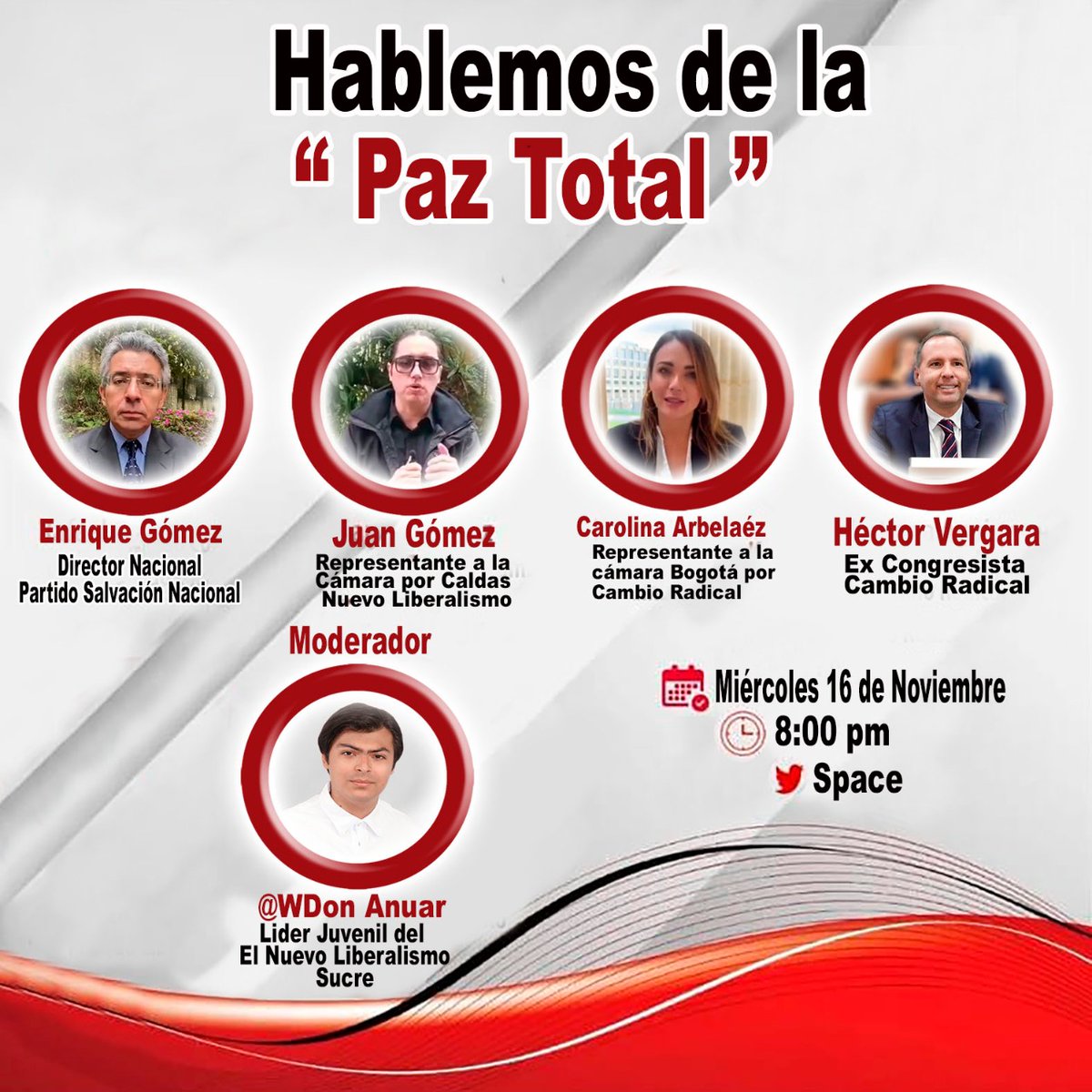 ¡Nos oímos  este miércoles 16/11/2022,Desde las 8:00pm para hablar sobre la "Paz total" 
#HablemosDeLaPazTotal
¡Bienvenid@s!
<a href="/hectorvergaraco/">Héctor Vergara Sierra.</a> 
<a href="/kroarbelaez/">Carolina Arbeláez</a> 
<a href="/jua11se/">Juan Sebastían Gómez</a> 
<a href="/Enrique_GomezM/">Enrique Gómez</a>